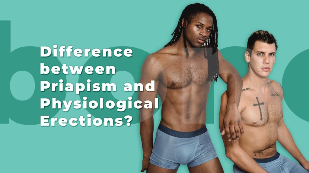 How to differentiate between priapism and physiological erections