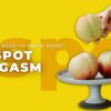 All You Need to Know About P-Spot Orgasm