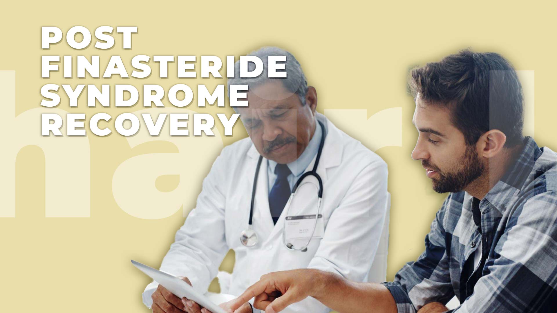 Post Finasteride Syndrome What You Should Know