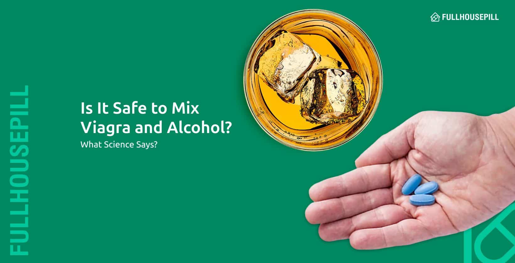 Is It Safe to Mix Viagra and Alcohol? What Science Says 1 Is It Safe to Mix Viagra and Alcohol What Science Says 1640x840 2